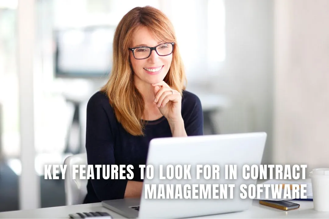 Key Features to Look for in Contract Management Software