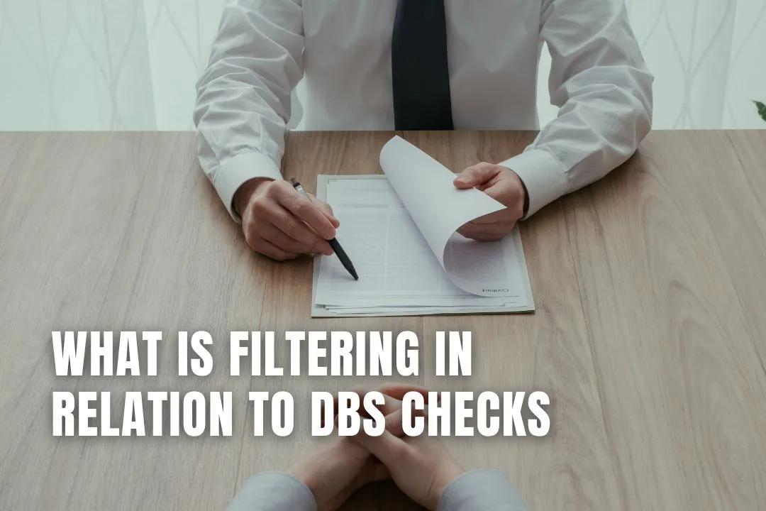 Filtering in Disclosure and Barring Service Checks