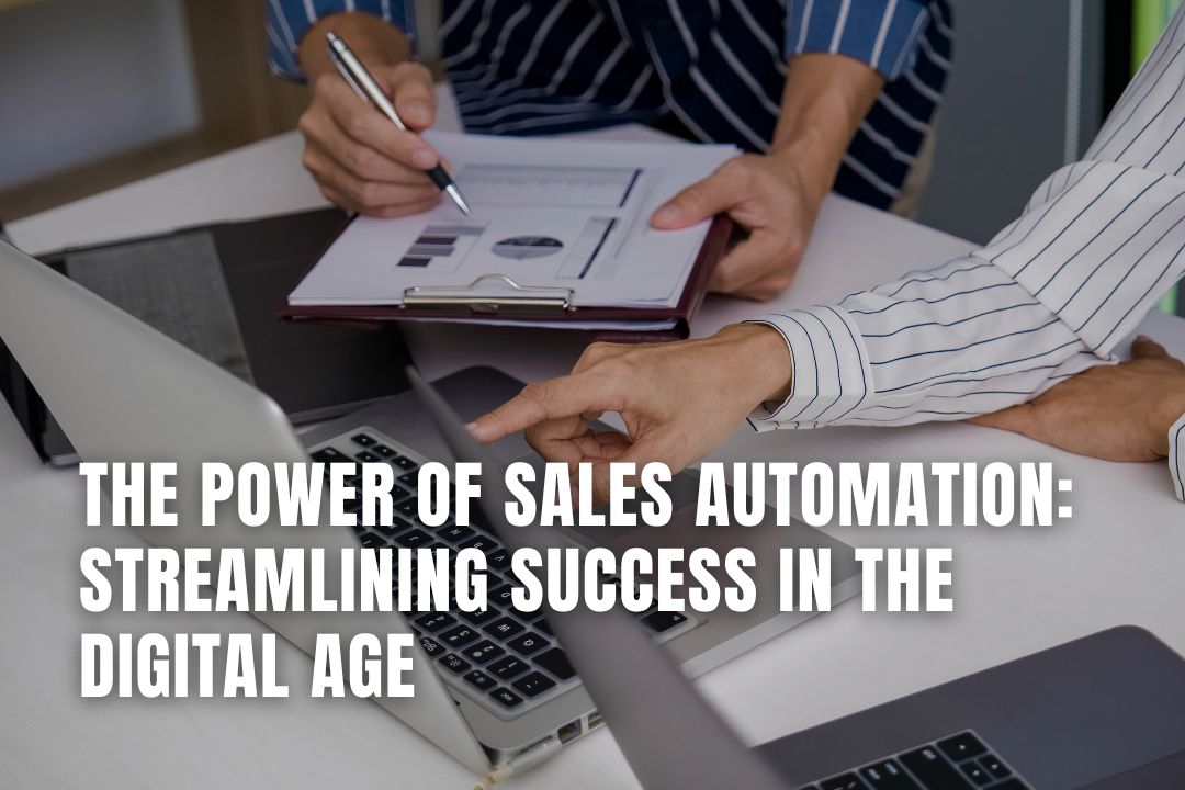 Sales Automation: A Guide to Streamlining Success