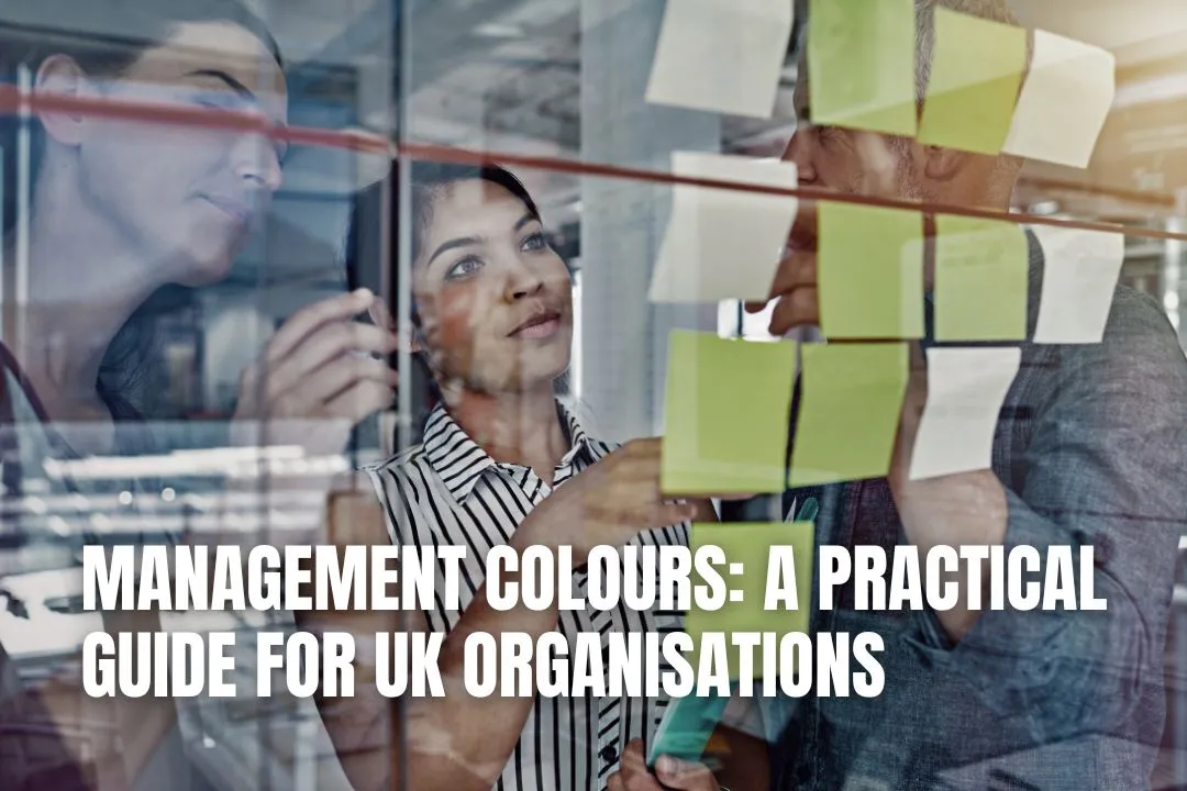 Management Colours: A Practical Guide for UK Organisations