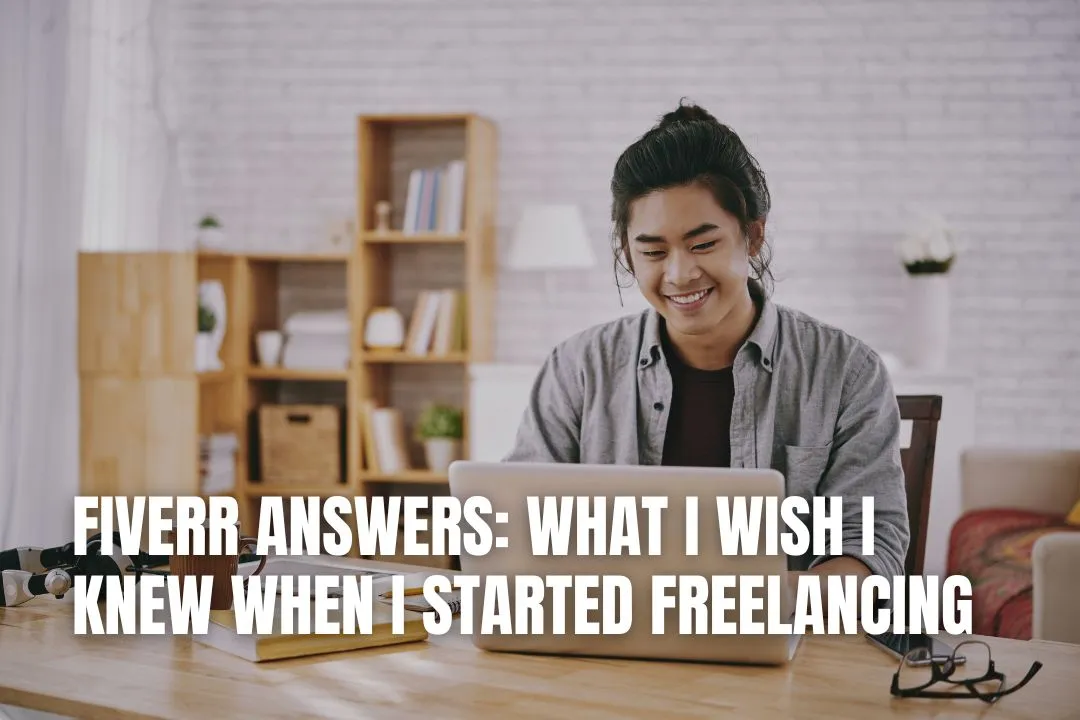 How To Use Fiverr Answers to Kickstart Your Freelance Journey