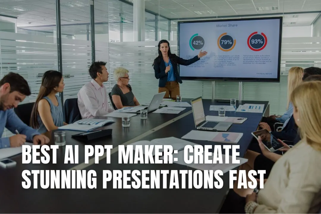 Best AI PPT Maker: Create Stunning Presentations Fast