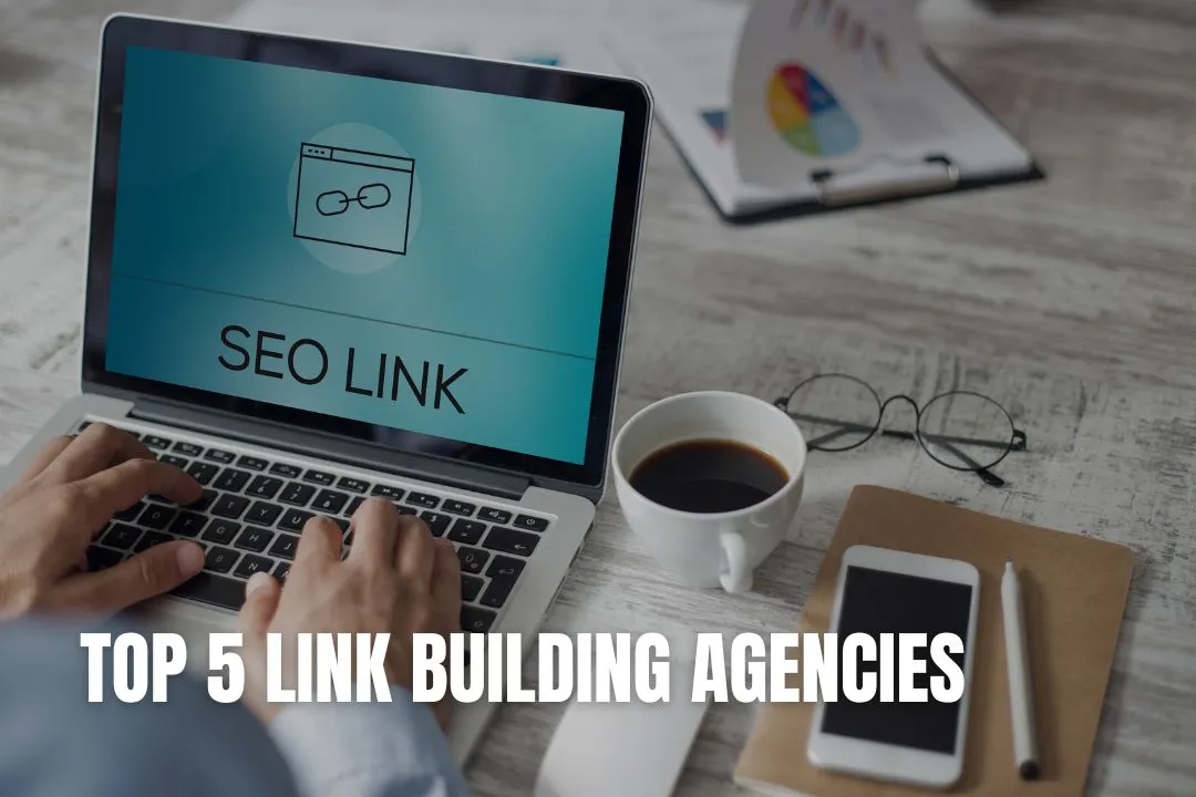 Top 5 Link Building Agencies