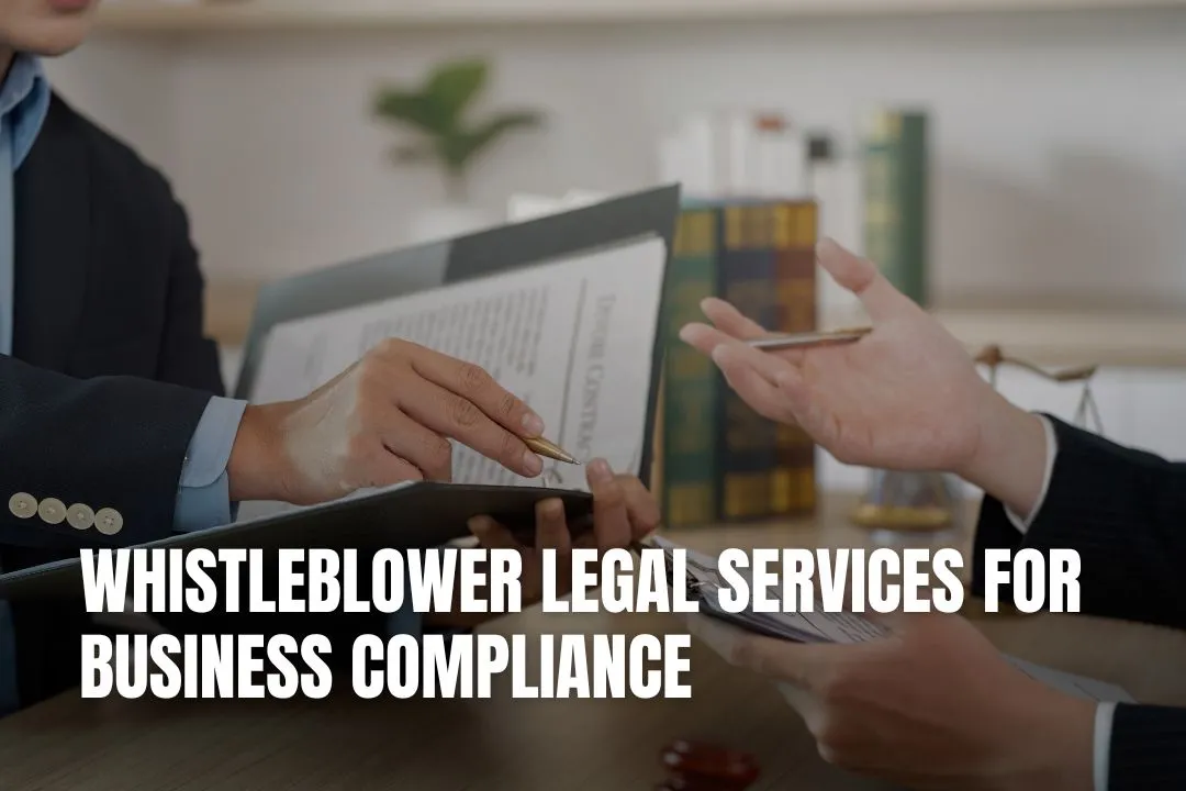 Whistleblower Legal Services for Business Compliance