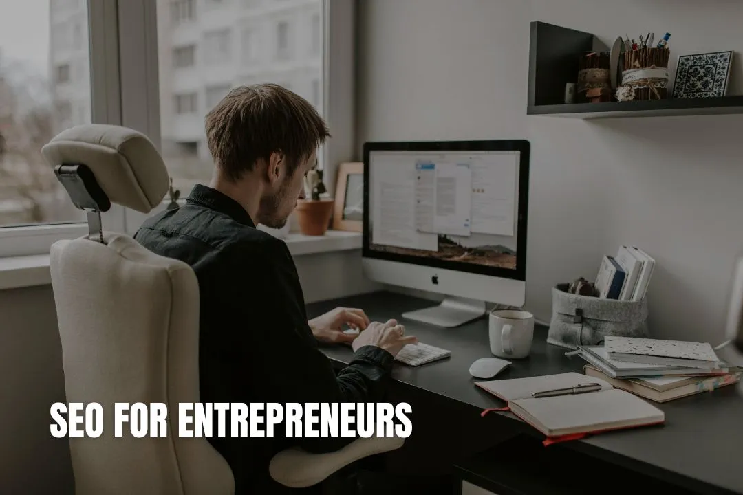 SEO For Entrepreneurs