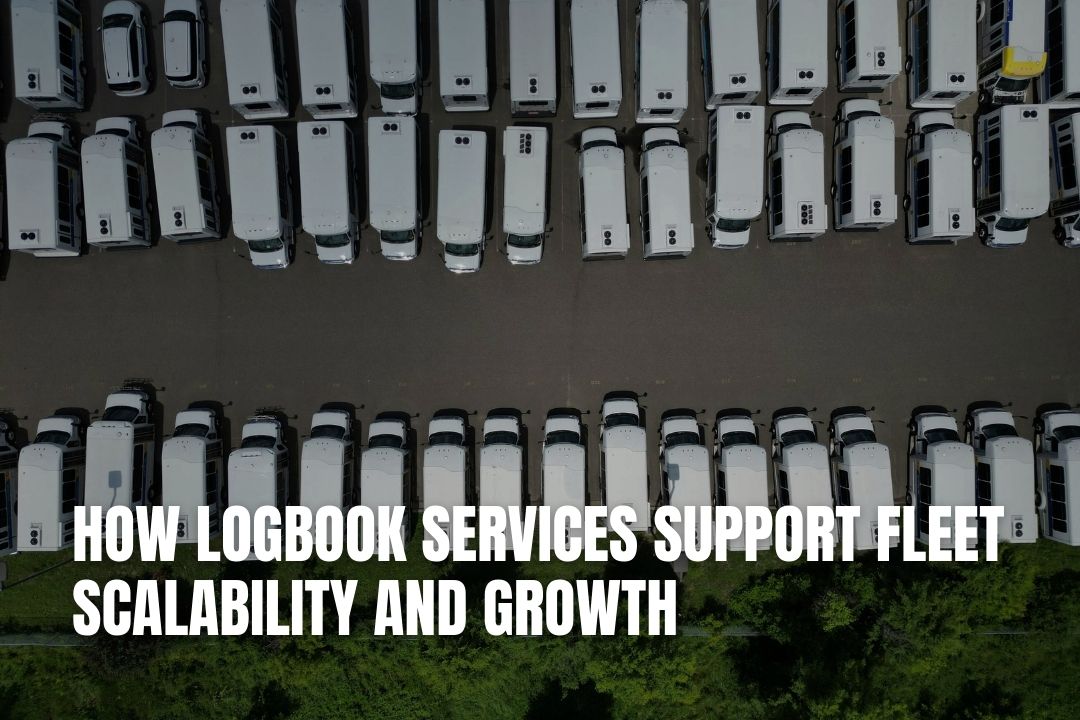 How Logbook Services Support Fleet Scalability and Growth