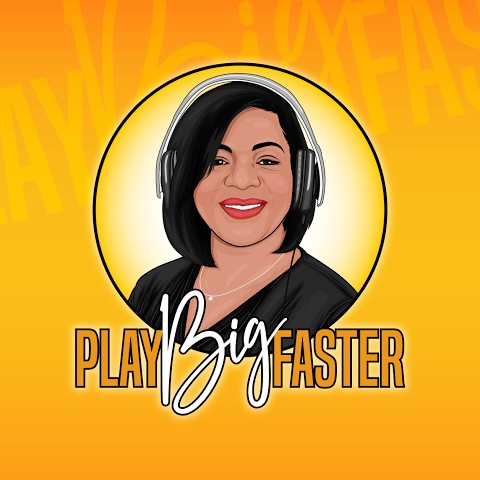 Play Big Faster - Scherrie L Prince
