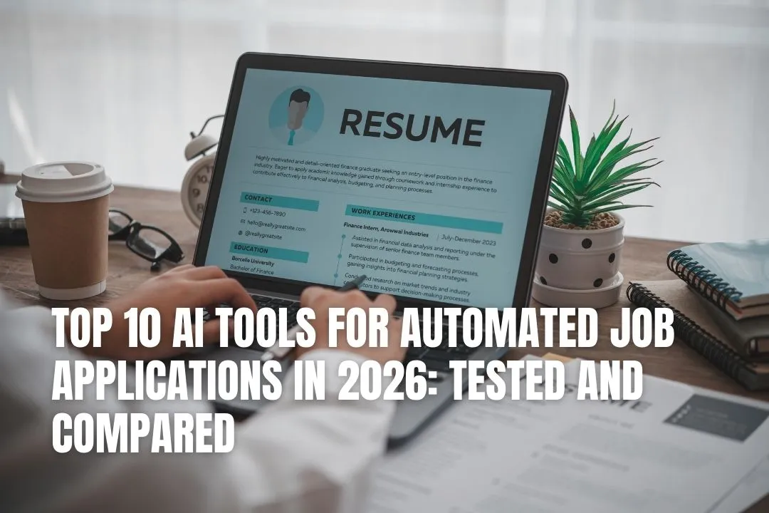 Top 10 AI Tools for Automated Job Applications in 2026: Tested and Compared