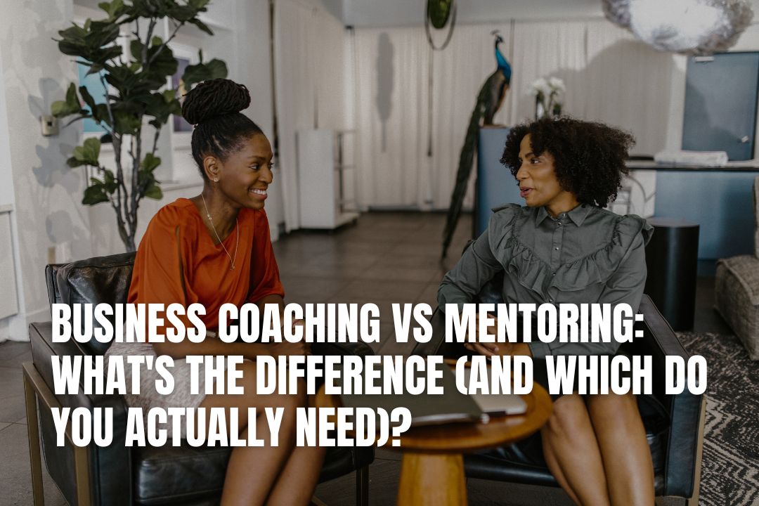 Business Coaching vs Mentoring: Key Differences