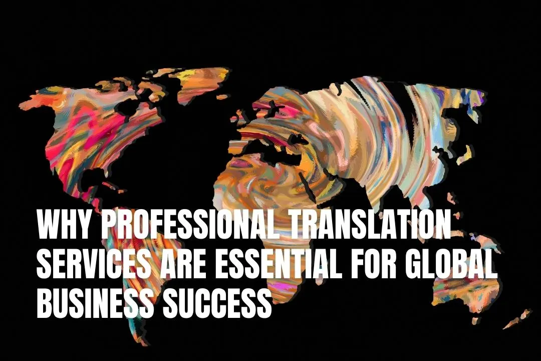 Professional Translation Services for Global Business