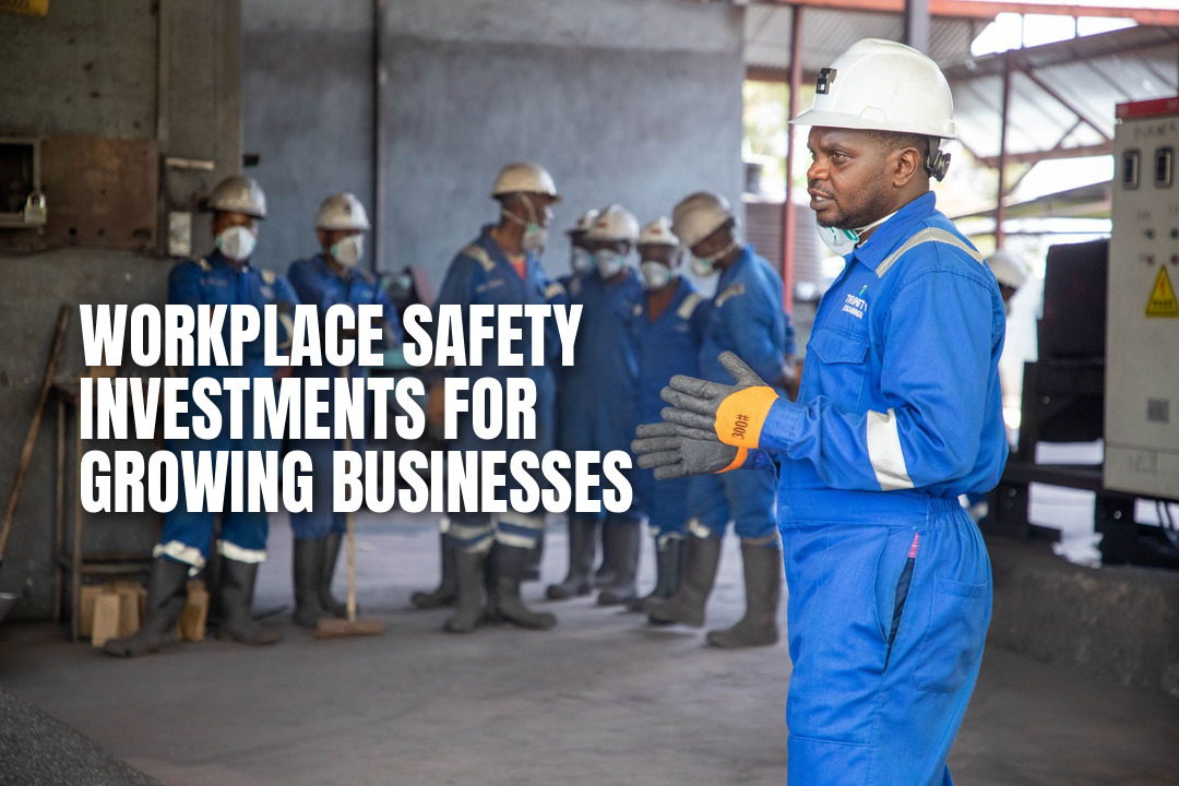 The Workplace Safety Investments Growing Businesses Should Prioritise