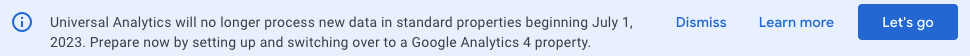 Google Analytics blue banner saying UA is going away and prompting users to set up GA4