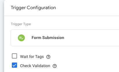 GTM trigger setup screenshot with Check Validation box checked