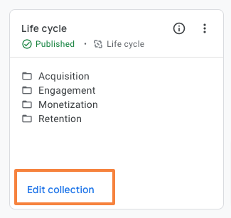 edit Life Cycle detail report collection in GA4