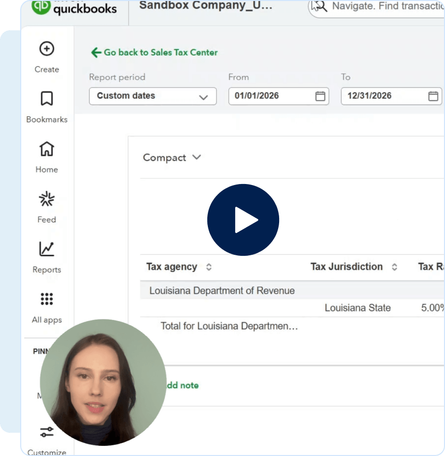 QuickBooks interface with a Sales Tax Center report displaying Louisiana Department of Revenue tax details and a woman speaking in a circular video overlay.