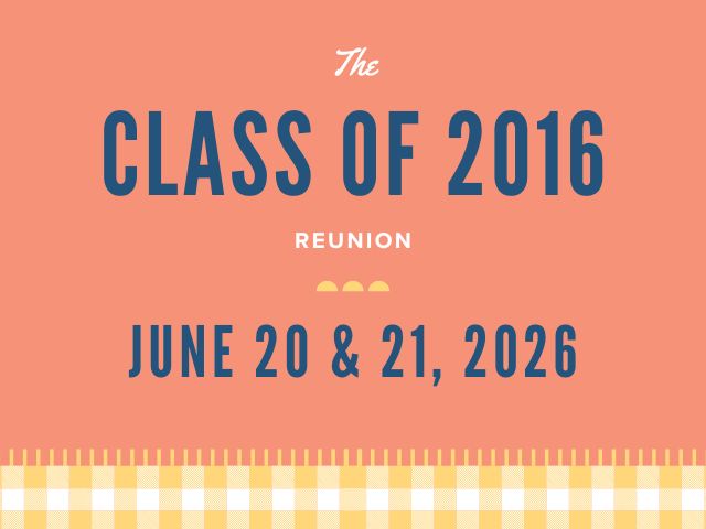 Class of 2016 Reunion