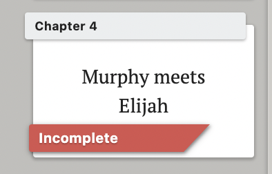 Screenshot of a Scene Card with a red Ribbon on it reading "Incomplete."