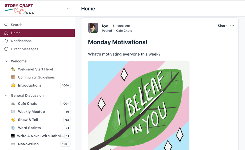 The Story Craft Café homepage with a post reading "I be-leaf in you."
