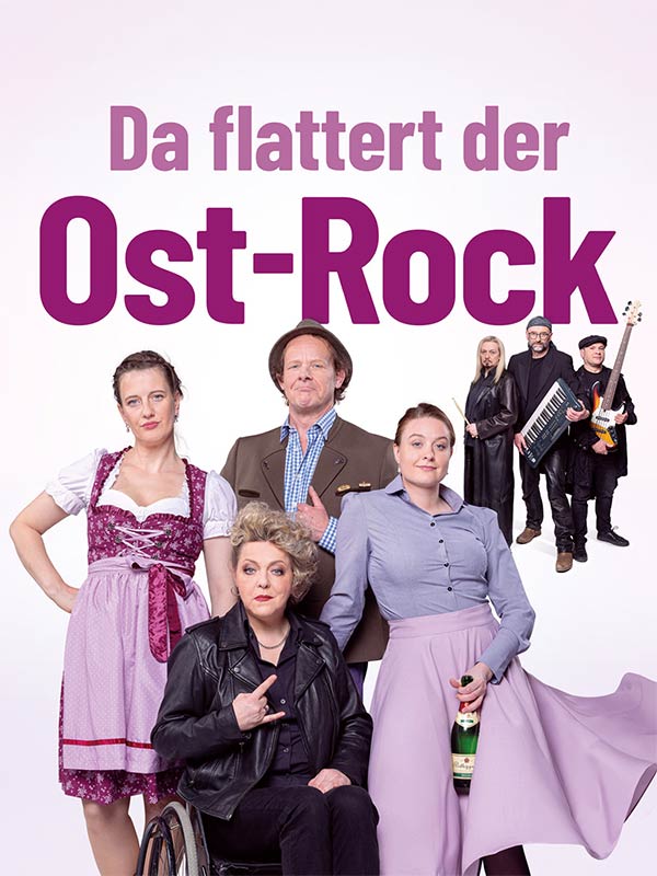 Sechs Personen posieren unter dem Text 'Da flattert der Ost-Rock', ein Mix aus traditionell und modern.