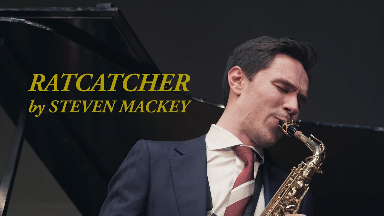 Steven Mackey: Ratcatcher
