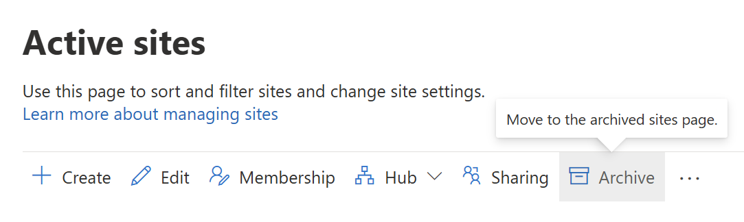 Screenshot of the Archive button in the SharePoint admin center