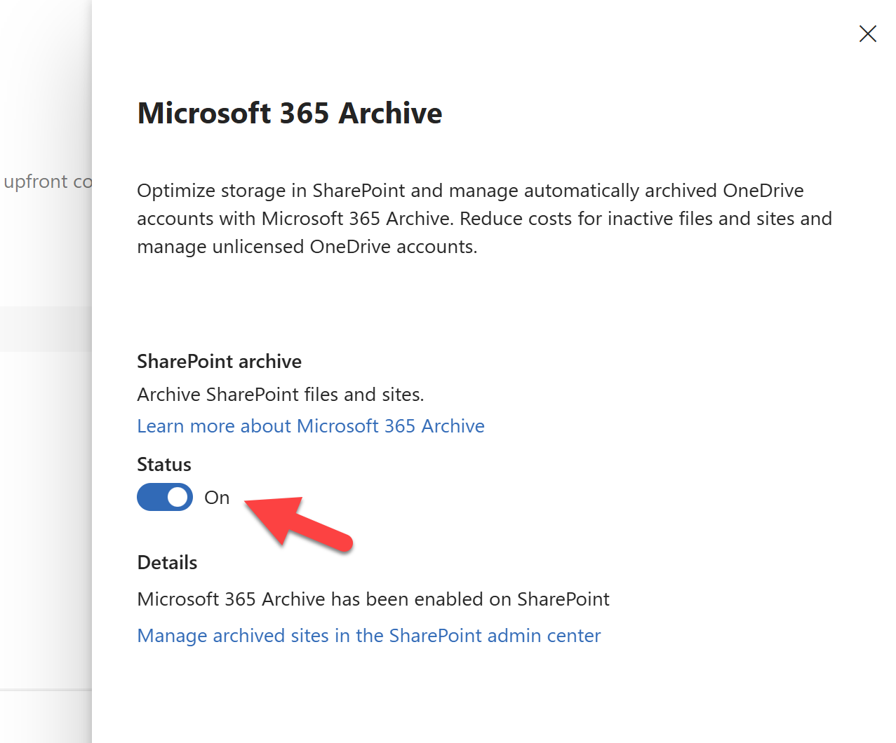 Screenshot showing how to toggle the SharePoint Archive setting to "On"
