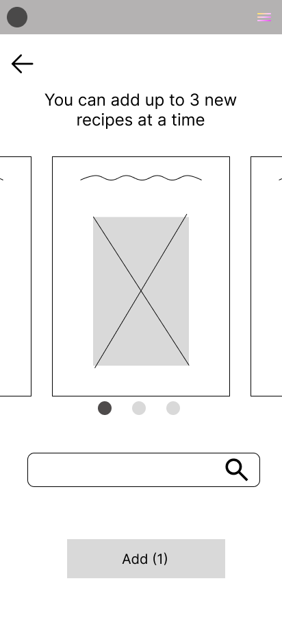 mid-fidelity mobile mockup of recipe card carousel. It says "You can add up to 3 new recipes at a time." Below the carousel is a search bar and an "add (1)" button, indicating one card is selected to be added to the user's flashcard deck of cocktail recipes. 
