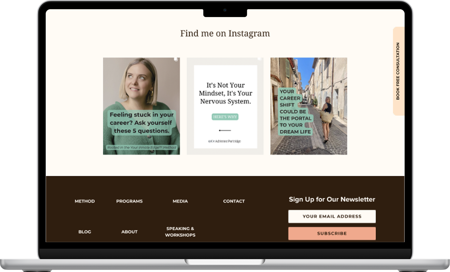 A screen from Adrienne's website in a macbook frame. The screen shows the bottom of a webpage with a section called "Find me on Instagram" with three posts. The footer is across the bottom. The "Book Free Consultation" button clings to the top right of the screen.