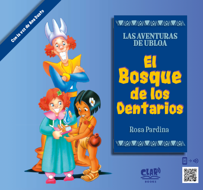 Las Aventuras de Ubloa: El Bosque de los Dentarios