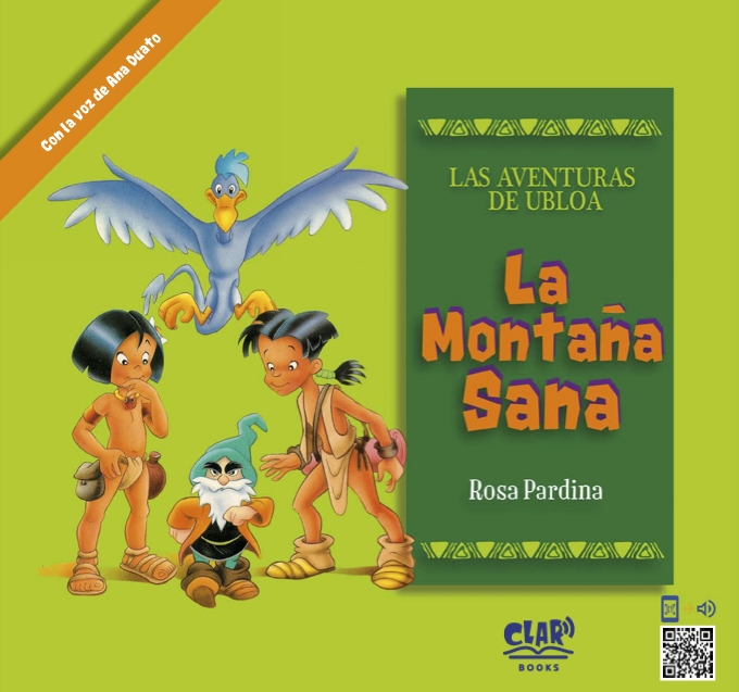 Las Aventuras de Ubloa: La Montaña Sana