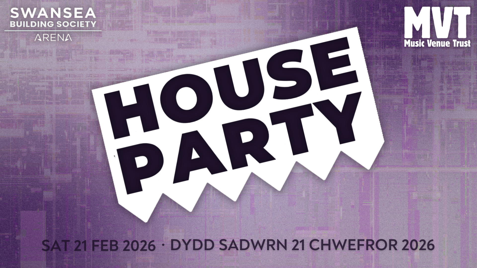 Swansea Arena House Party 2026 Title