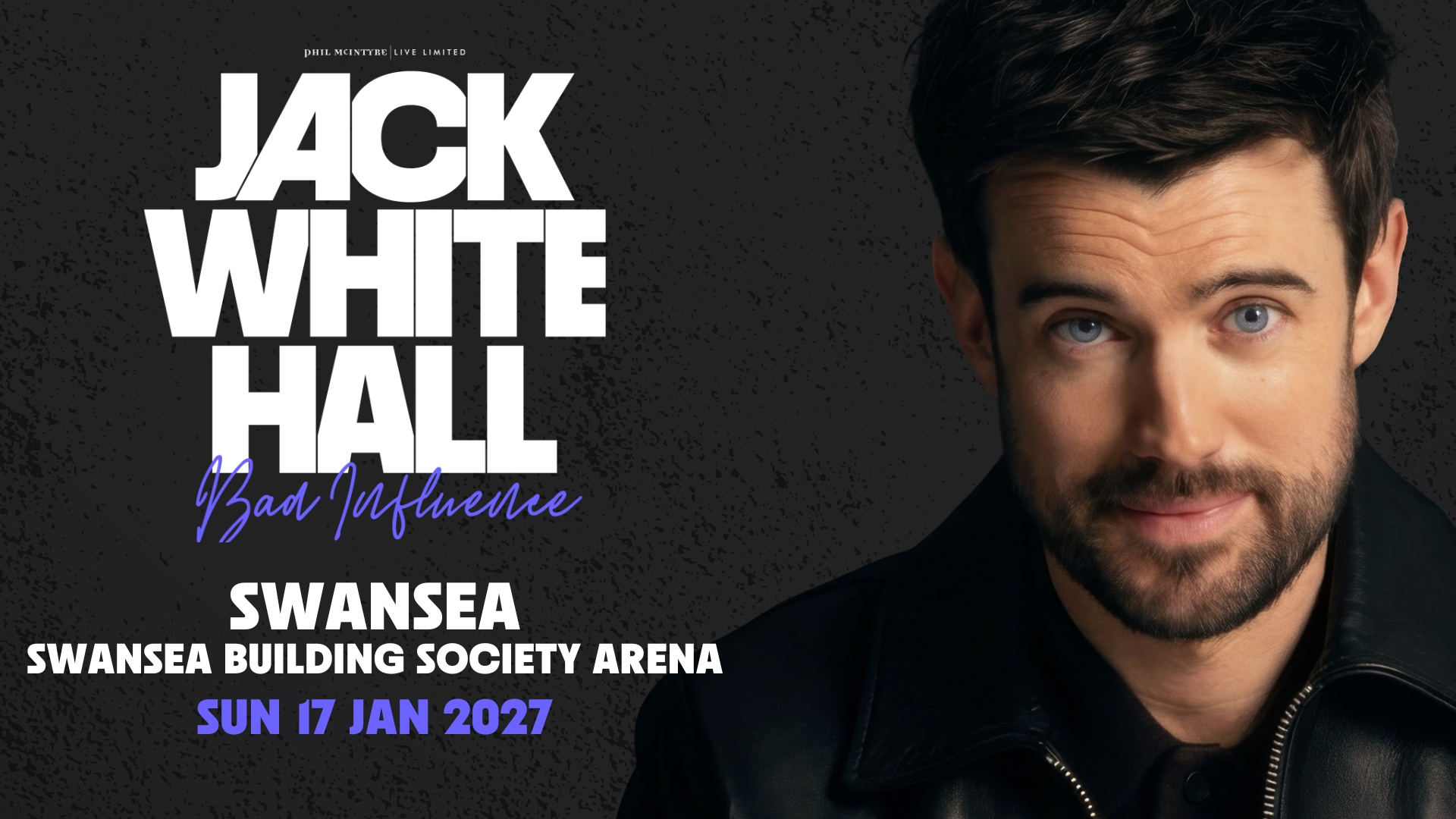 Jack Whitehall: Bad Influence Title