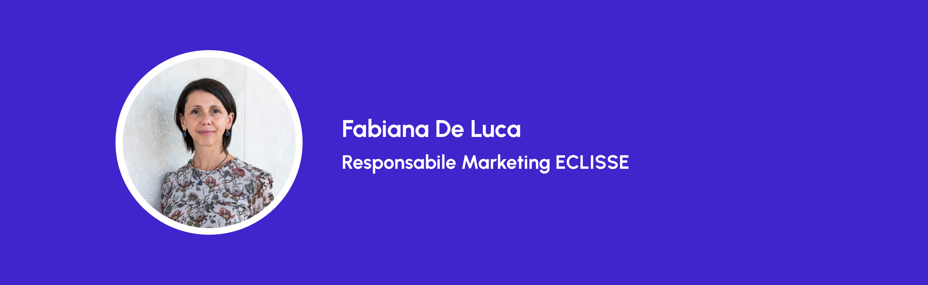fabiana de luca, responsabile marketing di Eclisse