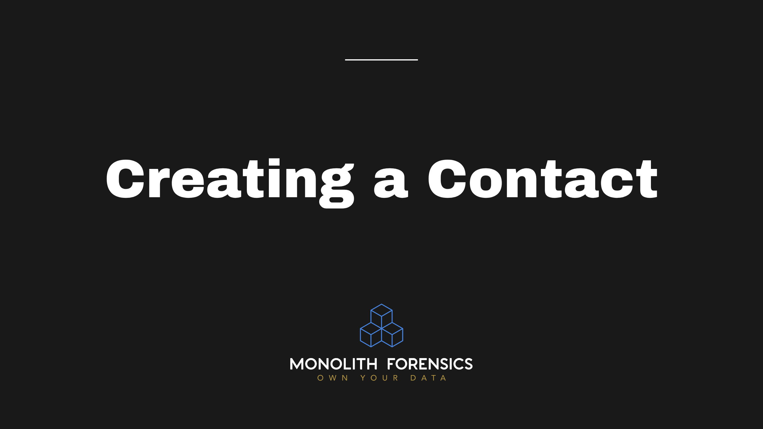 Creating a Contact in Monolith