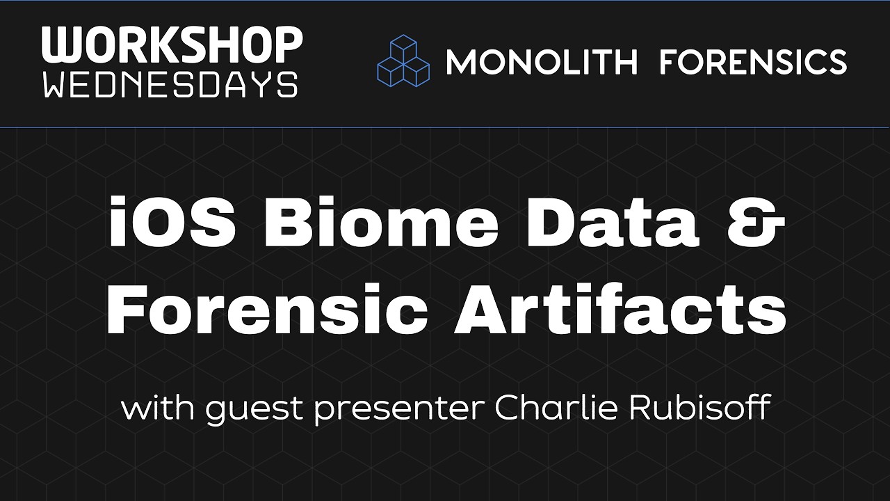 Workshop Wednesday Session: iOS Biome Data and Forensic Artifacts