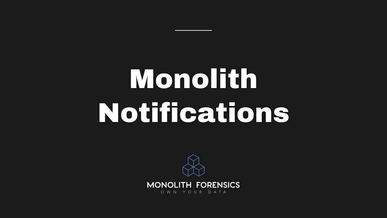 Monolith Notifications
