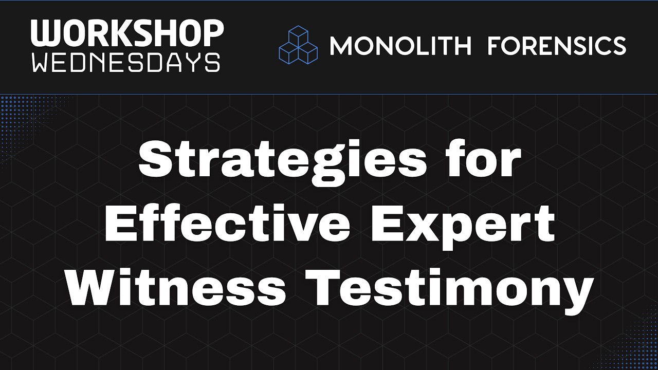Workshop Wednesday Session: Strategies for Effective Expert Witness Testimony