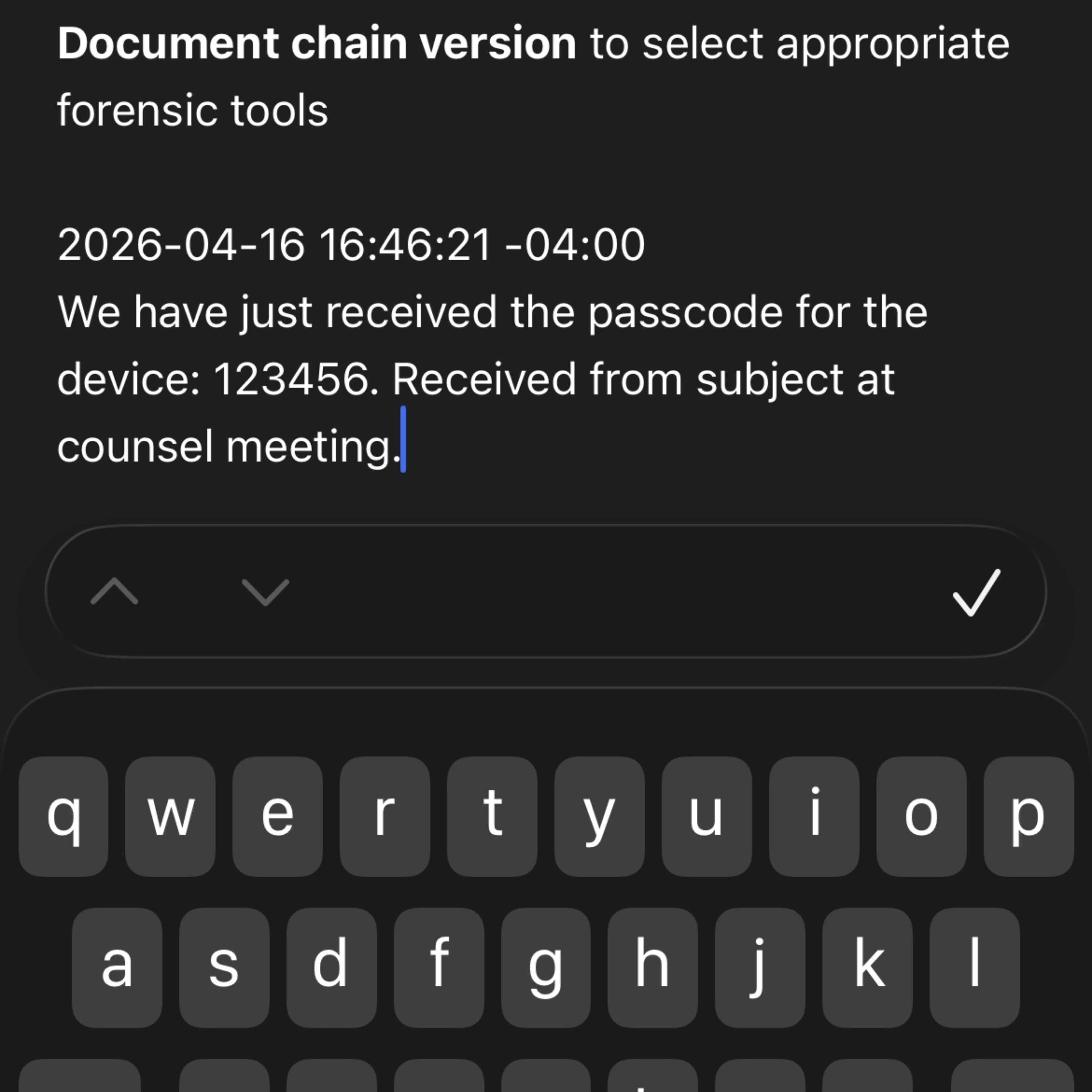 Editing an existing note inside the Monolith Mobile app. Edit is shown with the phone keyboard.