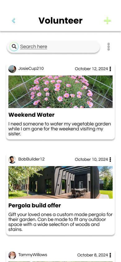 Mobile app screen titled Volunteer showing posts for weekend garden watering and custom pergola build offers with user avatars and dates.