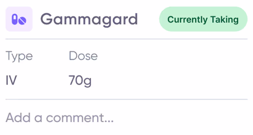 Medication card showing Gammagard with type IV and dose 70g, marked as currently taking.