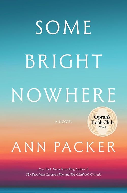 Some Bright Nowhere