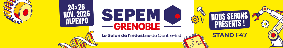 SEPEM Grenbole banner : 24 au 26 novembre 2026 - Stand F47