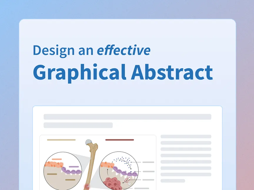 Text reading 'Design an effective Graphical Abstract' above a partial view of a graphical abstract featuring a bone illustration with two circular close-ups showing cellular or tissue structures.