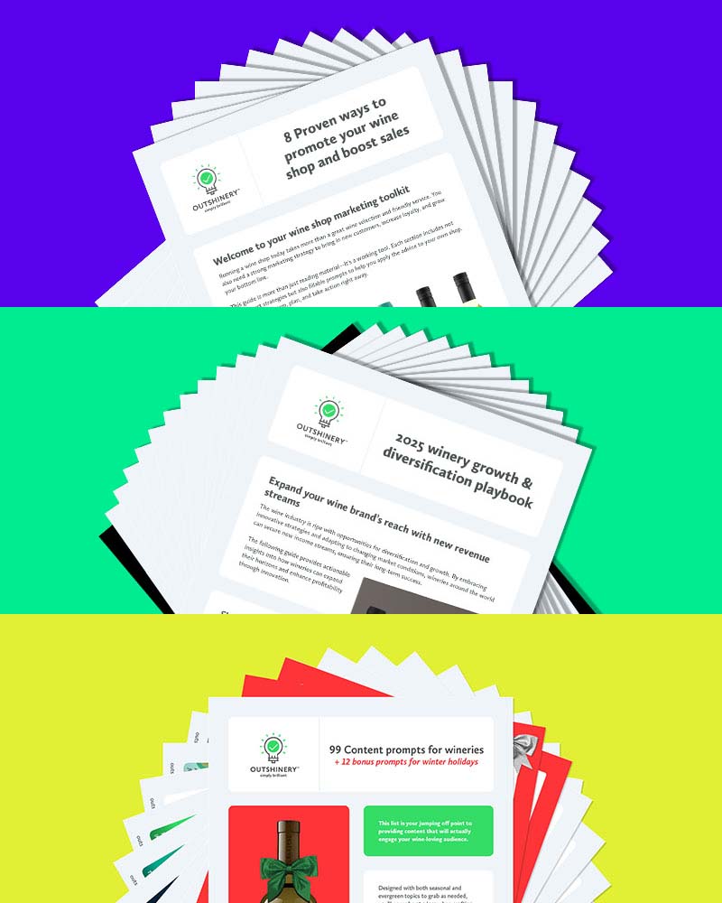 pages of free resources guides for wineries from Outshinery