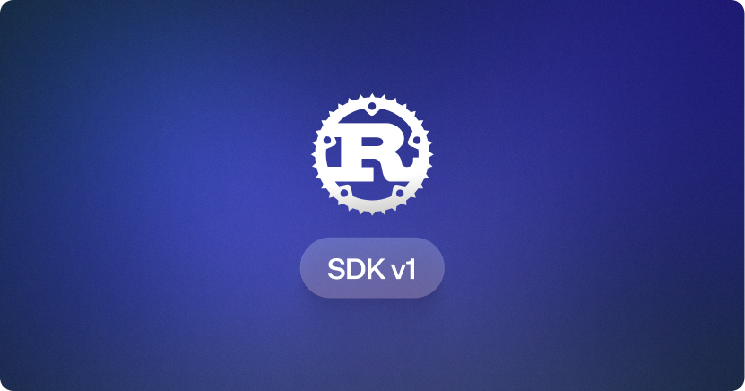 Rust SDK Released