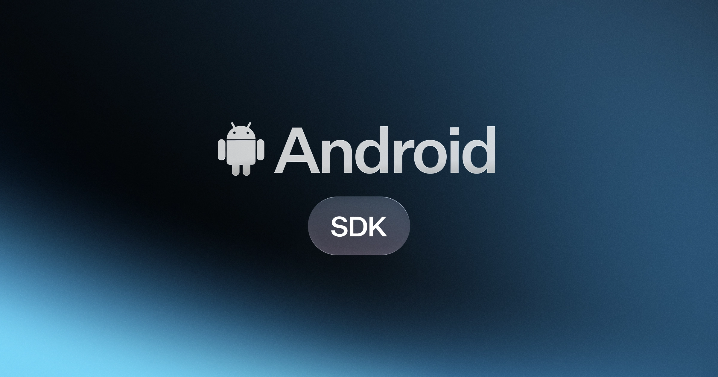 Android SDK
