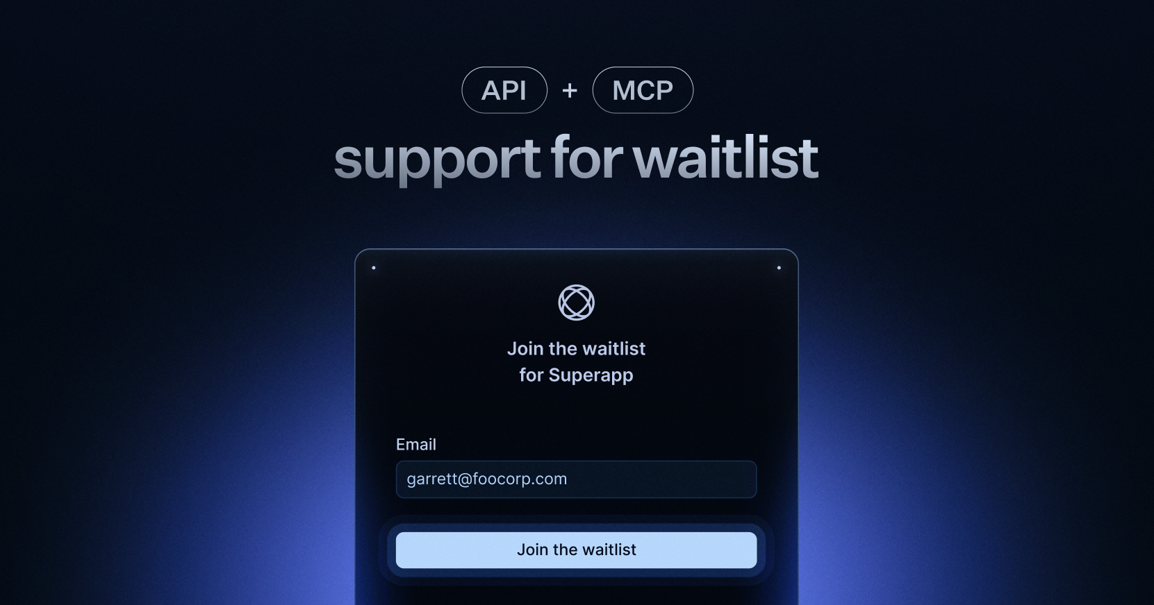 Waitlist API and self-serve setup