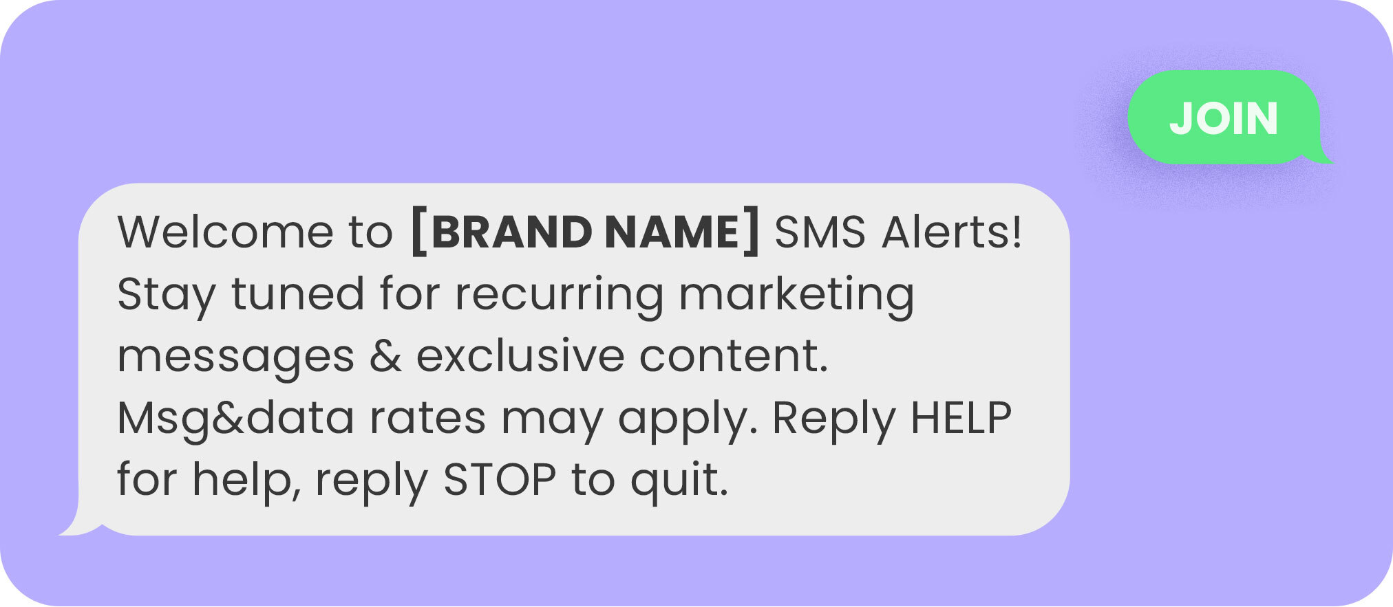 JOIN - Welcome to SMS Alerts! Stay tuned for recurring marketing messages & exclusive content.