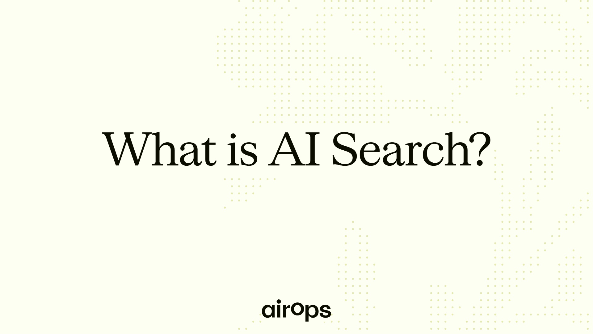 What is AI Search?