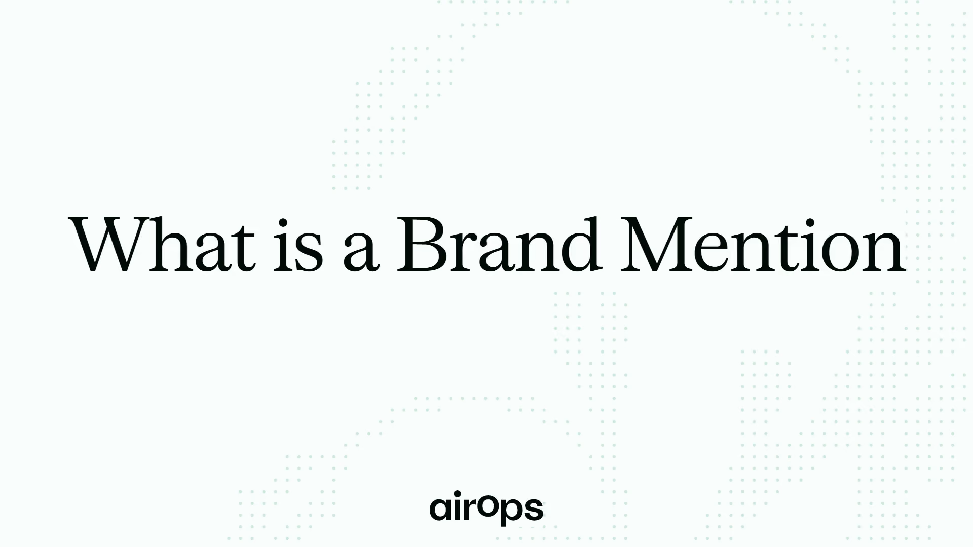 What is a Brand Mention?